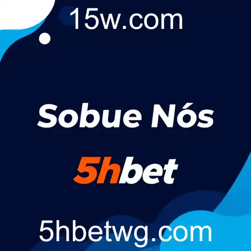 Sobre Nós - 5hbet