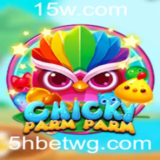 Descubra a Emoção de ChickyParmParm: Regras e Estratégias do Jogo Inovador com 5hbet