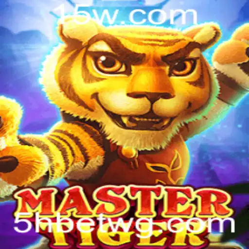 Explorando o Novo Fenômeno dos Jogos: MasterTiger e a Tendência 5hbet